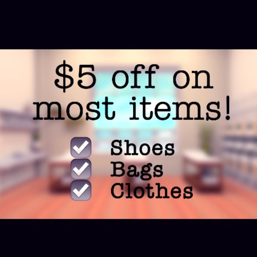 Most shoes are $10 off!